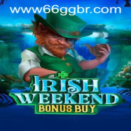 Discover the Exciting World of IrishWeekendBonusBuy with 66GG