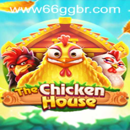 TheChickenHouse: A Unique Gaming Experience with 66GG